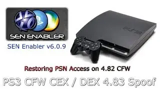PS3 CFW 4.83 Spoof Update SEN Enabler v6.2.0 For CFW CEX / DEX