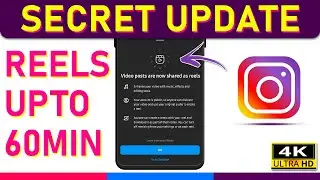 Upload full video on Instagram Reels | video posts are now shared as reels