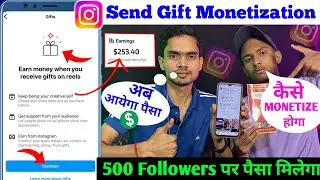 Earn money from Instagram with just 500 followers 🤑| Send gift monetization | Instagram Gift on r...