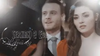 Serkan & Eda || Новый Год | New Year || [ постучись в мою дверь ] + [ 1x24 ]