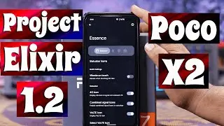Poco X2 Project Elixir 1.2 [A12] review | Poco X2 New Update
