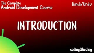 Android App Development Course | Introduction | learn android app development