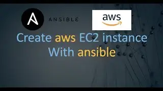 DevOps Tutorials | How to Create EC2 instance using Ansible Modules | Ansible Automation