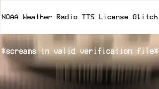 NOAA Weather Radio TTS License Glitch