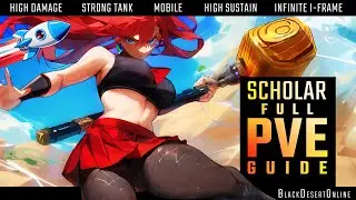 Scholar Complete PvE Guide