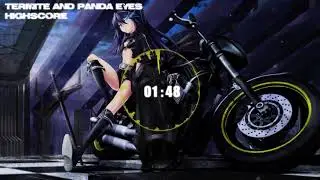 Nightcore Termite & Panda Eyes - Highscore