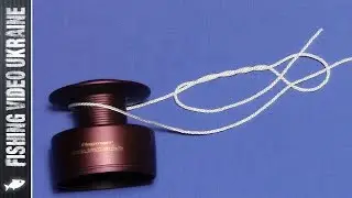 How to tie a fishing line to a reel ( Based on the knot 
