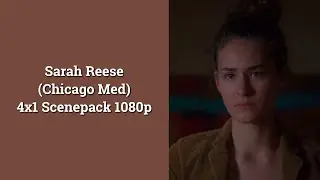 Sarah Reese Scenepack // 4x1