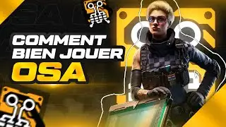 How to Play OSA WELL - Rainbow Six Siege