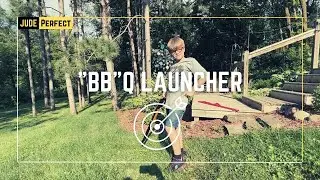 The “BB”Q Launcher | Jude Perfect