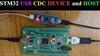 STM32 USB CDC HOST and DEVICE || Communicate using USB || HAL