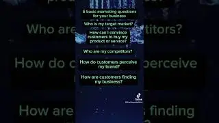 6 Marketing questions to level up your business