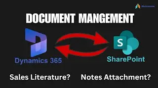 Dynamics 365 Document Management || Sharepoint | Sales Literature