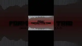 Fell! Former Time Trio - Phase 1: Endless Depravity (Cover) (WIP)