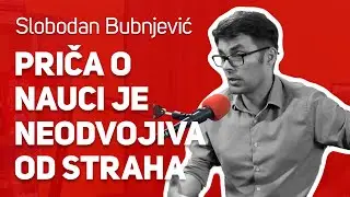 Priča o nauci je neodvojiva od straha : : Slobodan Bubnjević | Alhemija bombe : : JPJ 171