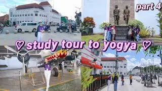 HARI TERAKHIR STUDY TOUR !!! GOOD BYE YOGYAKARTA 👋 | Study Tour part 4