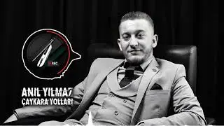 Anıl Yılmaz - Çaykara Yolları ✔