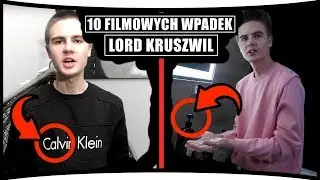 10 FILMOWYCH WPADEK : LORD KRUSZWIL #1