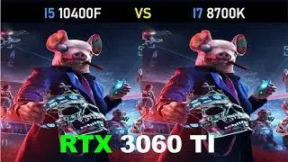 i5 10400F vs i7 8700K - RTX 3060 Ti - Gaming Comparisons