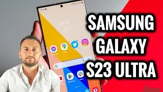 Samsung Galaxy S23 Ultra Review - The Best Smartphone From Samsung