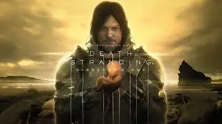 Death Stranding: Director’s Cut #2. Походим, побродим.
