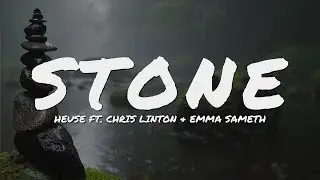 Heuse - Stones (feat. Chris Linton & Emma Sameth) // NCS Lyrics