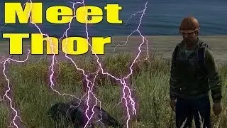 Arebonn - Meet Thor (DayZ Standalone)