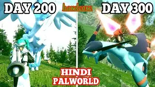 I Survived 300 Days In Palworld In Hindi | Part 3