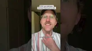 POV: You told your German friend you’re sick #germany #funny