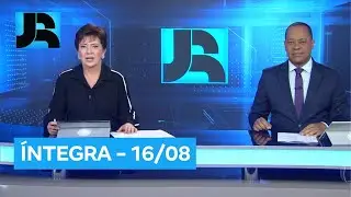 Assista à íntegra do Jornal da Record | 16/08/2024
