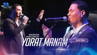 Mardon Mavlonov - Yorat manam | Мардон Мавлонов - Ёрат манам (consert version 2020)