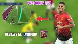 Reviews iconic moment of MAN UTD M. rashford in pes mobile 2021 position CF rated max 101 boost 102😱