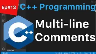 C++ Tutorial for Beginners Ep#13 - Single & Multi-line Comments - SavvyNik