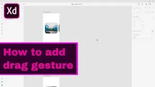 How to make drag gesture  | Adobe XD