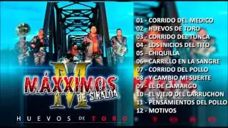 Huevos De Toro - Maxximos De Sinaloa (Disco 2017)