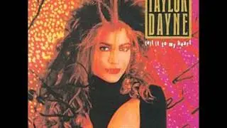 Taylor Dayne- Tell It To My Heart