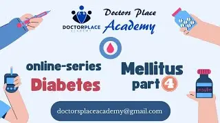 ONLINE-SERIES PART 4 | APPROACH TO THE PATIENT | Diabetes MELLITUS | DR SALEEM SHIFA