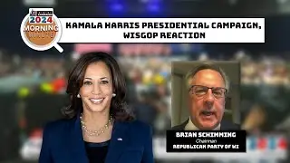 WisEye Morning Minute: Kamala Harris Presidential Campaign, WisGoP Reaction