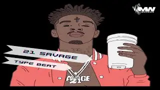 21 Savage x Mike Will Type Beat [2022] | prod Mike Wavs