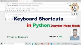 Keyboard Shortcuts in Jupyter notebook 