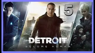 LA MUERTE! DETROIT BECOME HUMAN #5 | Gameplay Español