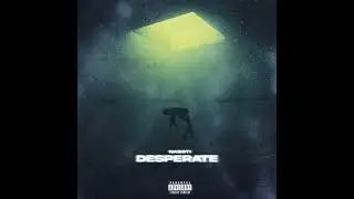Nassti - Desperate (Official Audio)