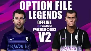 PES 2020 - OPTION FILE LEGENDS *V2 (PS4|PC) | Todos Os Jogadores LEGENDS