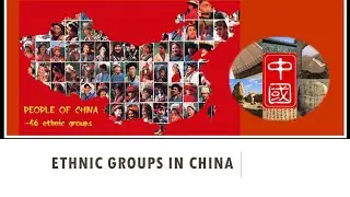 Ethnic Groups in China