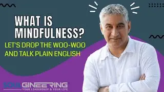 What is Mindfulness?