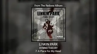 Linkin Park - A Place For My Head (Ext. Intro/Outro) [Studio Version]