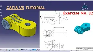 catia v5 practice exercise|catia v5 design for practice|catia v5 tutorial|exercise no. 32|