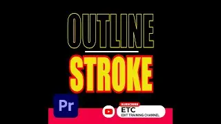 TEXT OUTLINE | TEXT STROKE | ADOBE PREMIERE PRO | 