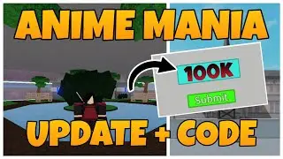 [NEW CODES]ANIME MANIA 