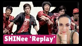 First time ever SHINee 'Replay' MV / REACTION